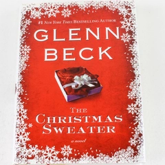 The Christmas Sweater by Glenn Beck 2008 Hardcover