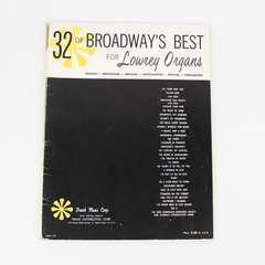 32 of Broadway's Best for Lowrey Organs Music Book Vintage 1961 Worn