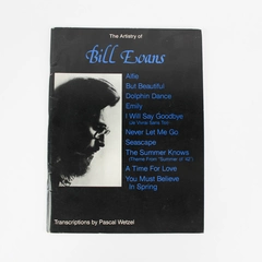 The Artistry of Bill Evans Piano Solos Pascal Wetzel 1989 Music Book