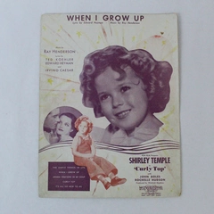When I Grow Up Vtg 1935 Sheet Music Shirley Temple Curly Top Movie Ray Henderson