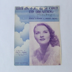 With My Eyes Wide Open I'm Dreaming Vintage Sheet Music 1930 Gordon Revel