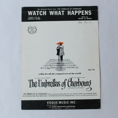 Watch What Happens Vintage Sheet Music The Umbrellas Of Cherbourg LeGrand 1965