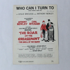 Vtg Sheet Music Who Can I Turn To From The Roar Of The Greasepaint Musical 1964