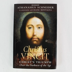 Christus Vincit Christs Triumph by Bishop Athanasius Schneider 2019 Paperback