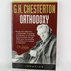 Orthodoxy by G.K. Chesterson 1995 Ignatius Press Paperback