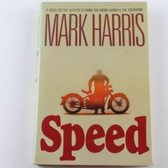 Mark Harris Speed 1990 Hardcover Novel in Good Pre-Owned Condition