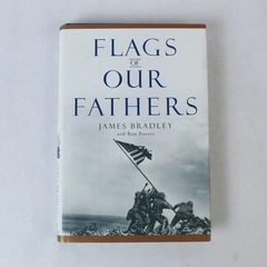 Flags of Our Fathers Ron Powers James Bradley 2000 Hardcover