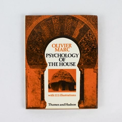 Psychology Of The House Oliver Marc 1977 Thames And Hudson Illustrated HC
