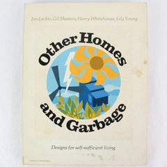 Other Homes and Garbage by Gil Masters 1975 Sierra Club Books Paperback