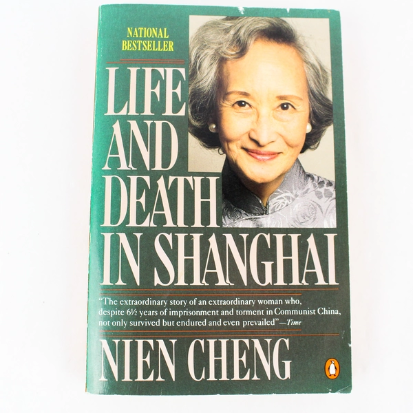 Life And Death In Shanghai by Nien Cheng 1988 Penguin Books Paperback