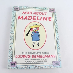 Mad about Madeline The Complete Tales by Ludwig Bemelmans 1993 Penguin Hardcover