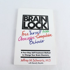 Brain Lock by Jeffrey M. Schwartz 1997 Harper Perennial Paperback