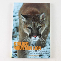 Stalked by a Mountain Lion by Jo Deurbrouck 2007 Paperback
