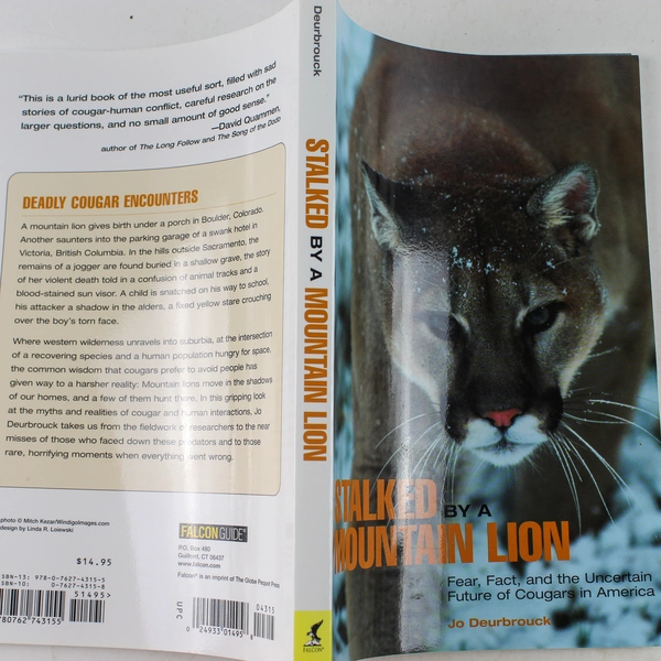 Stalked by a Mountain Lion by Jo Deurbrouck 2007 Paperback