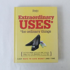 Extraordinary Uses for Ordinary Things by Reader's Digest Assoc 2005 Hardcover