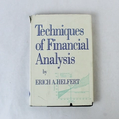 Techniques Of Financial Analysis Erich A. Helfert 1972 Dow Jones-Irwin Inc HC DJ