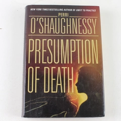Presumption of Death by Perri O'Shaughnessy 2003 Hardcover