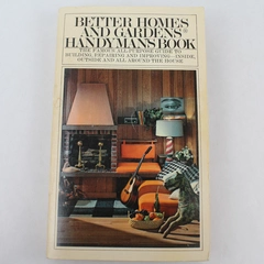 Better Homes and Gardens Handyman's Book Paperback 1974 Home Improvement