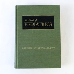 Textbook Of Pediatrics 9th Edition Nelson Vaughan McKay W.B. Saunders Co HC