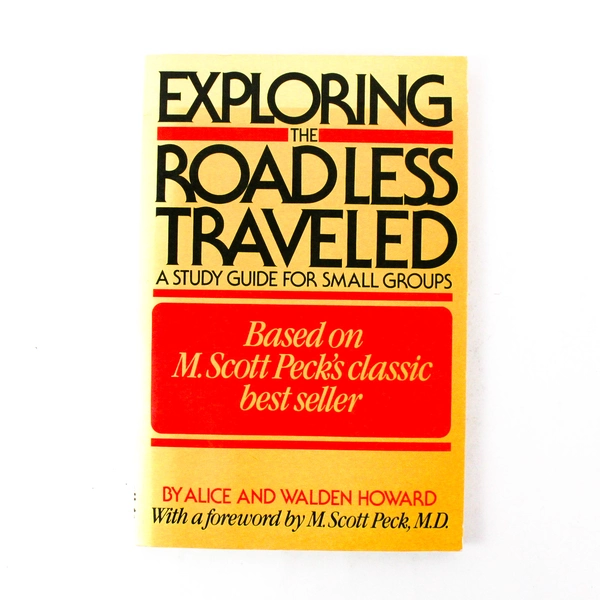 Exploring The Road Less Traveled A Study Guide For Small Groups Howard 1985 PB