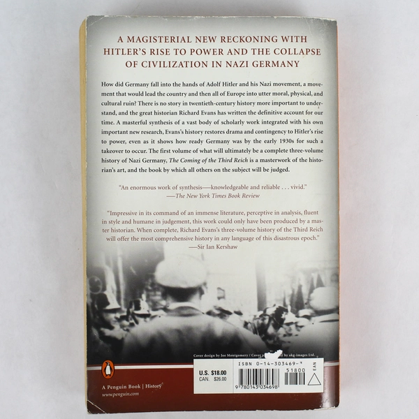 The Coming of the Third Reich by Richard J. Evans 2005 Trade Paperback