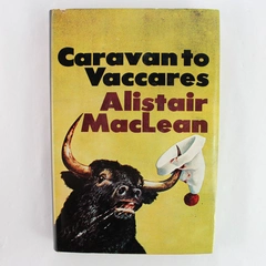 Vintage Caravan To Vaccares Alistair MacLean 1970 Doubleday Hardcover DJ