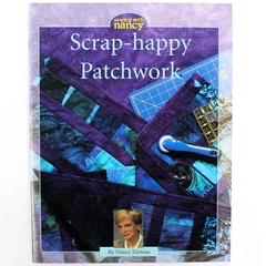 Sewing With Nancy Scrap-Happy Patchwork Quilting Nancy Zieman Instruction Book