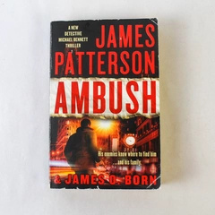 Ambush by James Patterson 2019 Grand Central Publishing Paperback