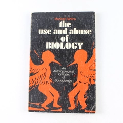 The Use and Abuse of Biology Marshall D. Sahlins 1976 Paperback