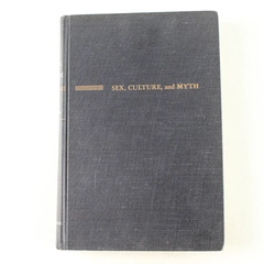 Sex Culture and Myth Bronislaw Malinowski 1962 Hardcover First Edition