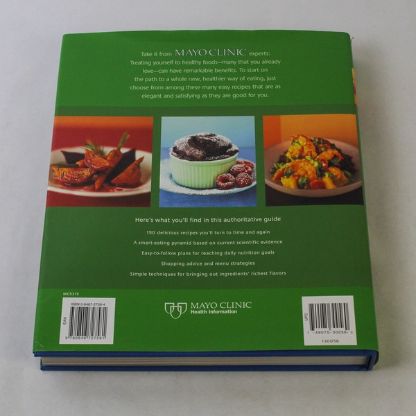 The New Mayo Clinic Cookbook by Maureen Callahan 2004 Oxmoor House HC DJ