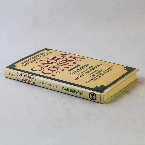 The Candida Control Cookbook by Gail Burton 1989 New American Library HC DJ