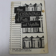 Vintage Book Home Canning of Fruits and Vegetables 1972 Paperback Bulletin No 8