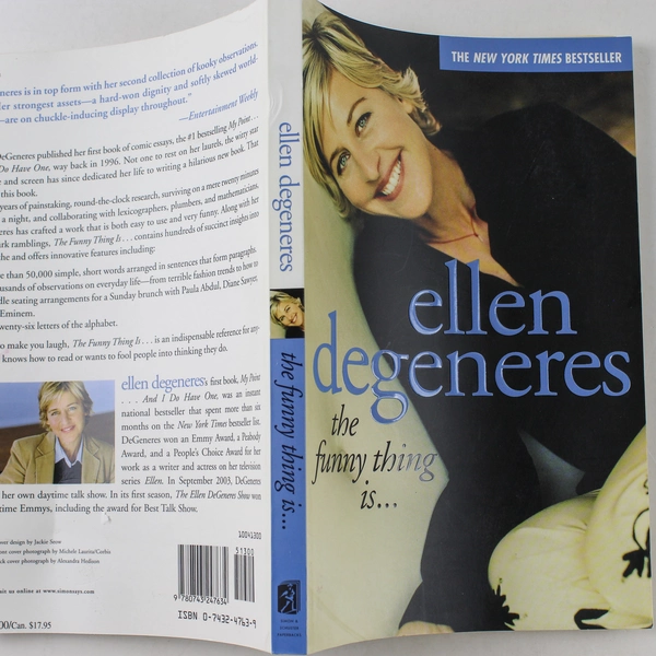 The Funny Thing Is by Ellen DeGeneres 2004 Paperback