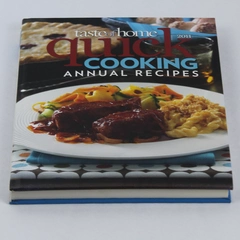 Taste of Home And Reader's Digest 2011 Quick Cooking Annual Recipes Hardcover 