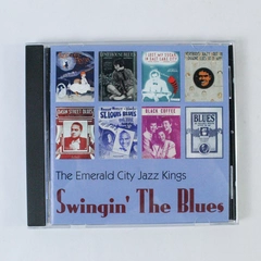 Swingin' The Blues CD by The Emerald City Jazz Kings 2004 Jazz Music