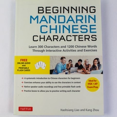 Beginning Mandarin Chinese Characters Workbook Kang Zhou Haohsiang Liao 2018 PB