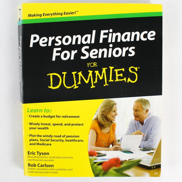 Personal Finance For Seniors For Dummies Eric Tyson Bob Carlson 2010 Wiley PB