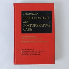 Manual of Preoperative and Postoperative Care HC 1971 Kinney Egdahl Zuidema