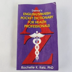 English Spanish Pocket Dictionary For Health Professionals Rochelle Kelz 1997 PB