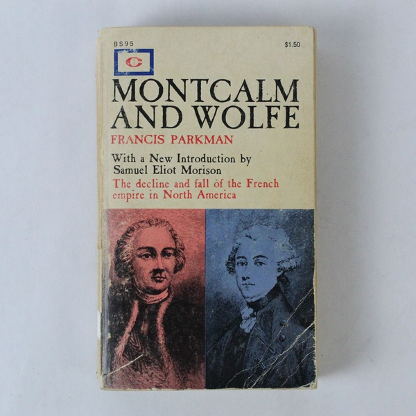 Montcalm and Wolfe by Francis Parkman 1962 Ex Libris Collier Books PB