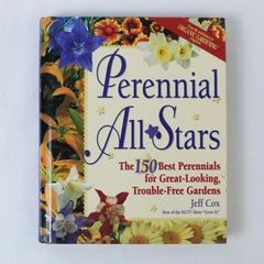 Perennial All Stars by Jeff Cox 1998 Hardcover Great Looking Trouble Free Garden