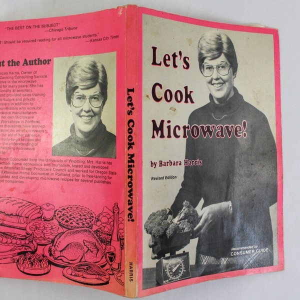 Let's Cook Microwave Revised Edition Barbara Harris 1975 Tenth Printing PB