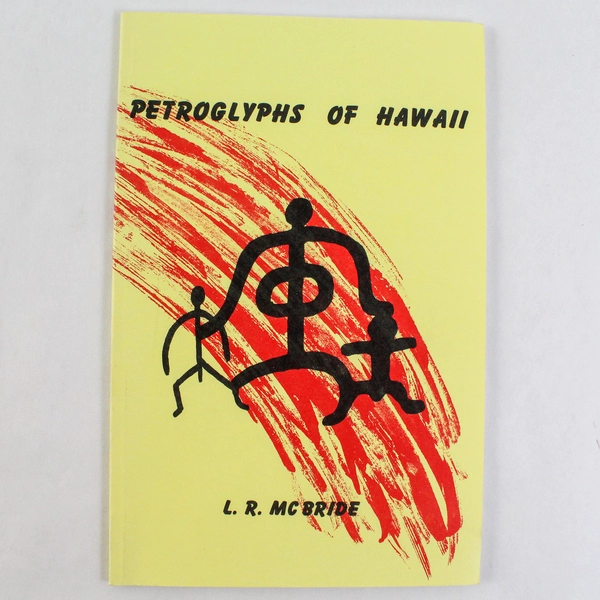 Petroglyphs of Hawaii by L.R. McBride 1993 Paperback Good Condition