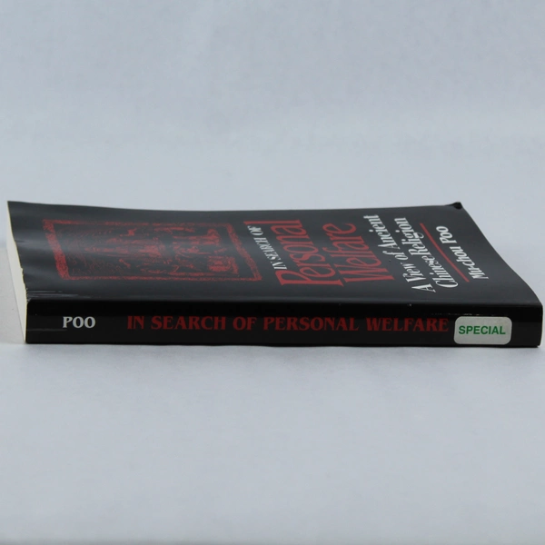 In Search of Personal Welfare A View of Ancient Chinese Religion Mu Chou Poo PB