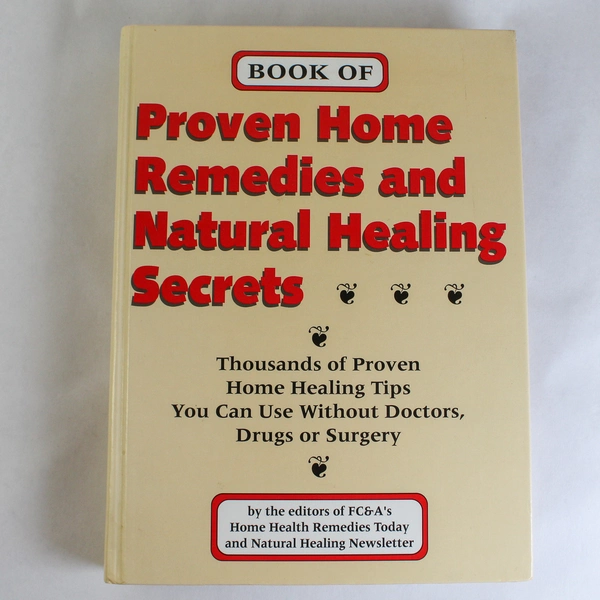Book of Proven Home Remedies & Natural Healing Secrets Good Condition