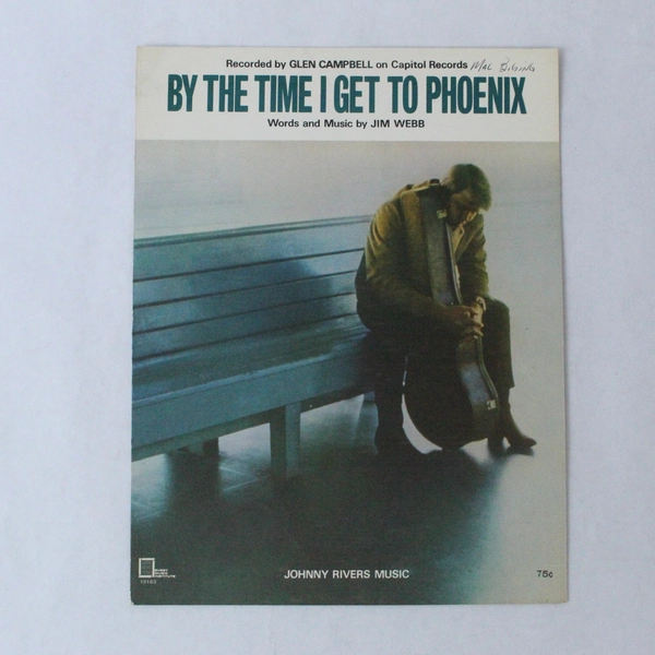 Vintage Sheet Music By The Time I Get To Phoenix Jim Webb Glen Campbell 1967