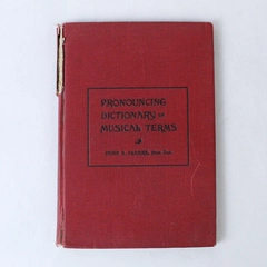 Pronouncing Dictionary of Musical Terms Hugh A. Clarke 1896 Hardcover Book