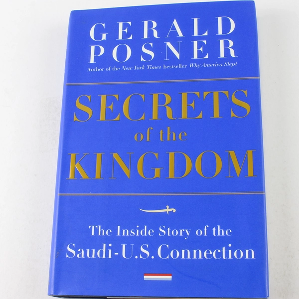 Secrets of the Kingdom by Gerald Posner 2005 Hardcover Good Condition
