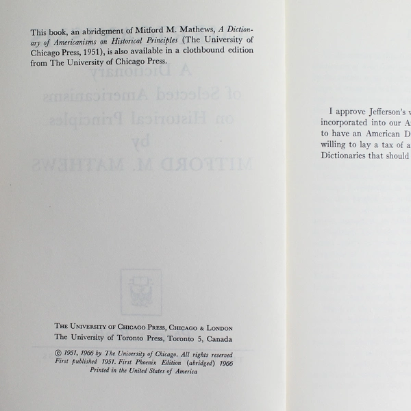 A Dictionary of Americanisms on Historical Principles Abridged Mitford M. 1966